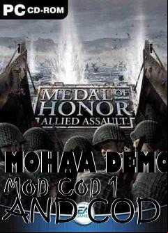 Box art for MOHAA DEMO MOD COD 1 AND COD UO